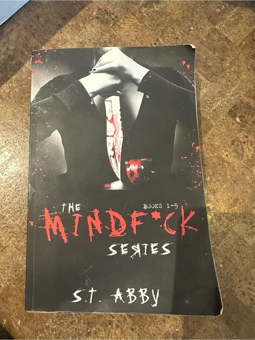 The Mindf*ck Series by S.T. Abby